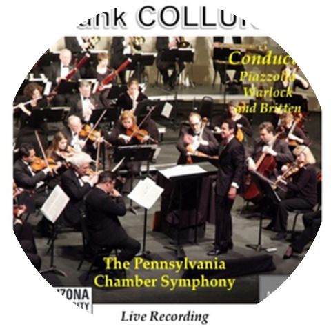 Pennsylvania Chamber Symphony, conducted by Frank Collura