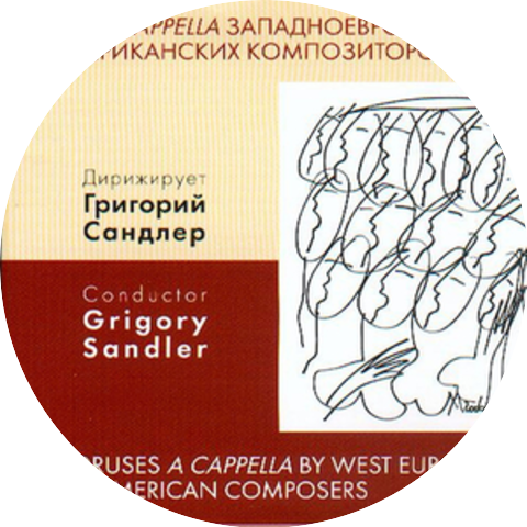 The Choir of Leningrad Radio and TV, Conductor Grigory Sandler