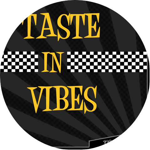 Taste In Vibes