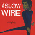 The Slow Wire