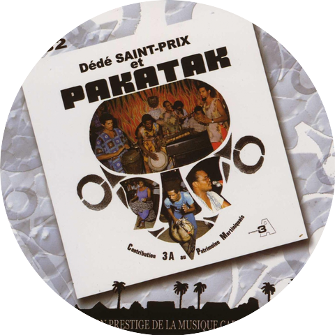Dédé Saint Prix, Pakatak