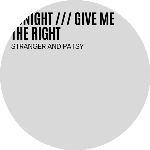 Stranger & Patsy