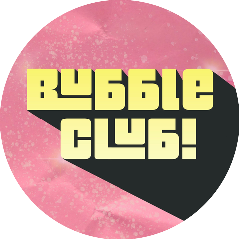 Bubble Club