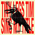 Tiny Legs Tim