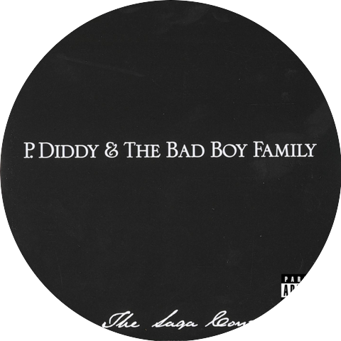 P. Diddy & The Bad Boy Family