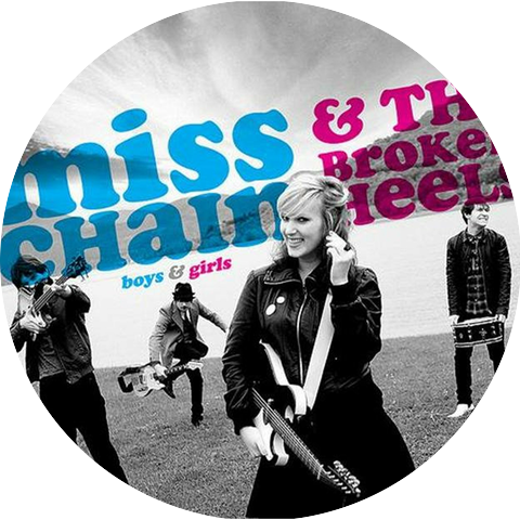 Miss Chain & the Broken Heels