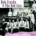 Bob Crosby & The Bobcats