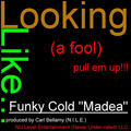 Funky Cold Madea ...