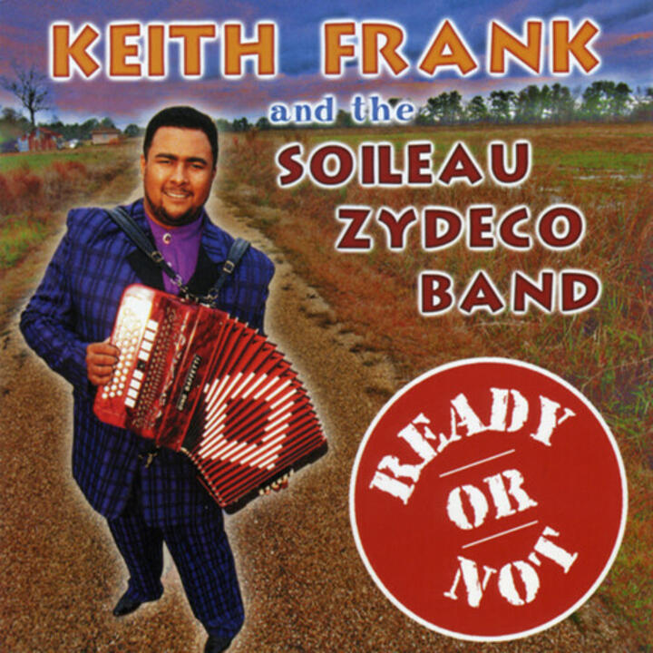 Keith Frank & The Soileau Zydeco Band | iHeart