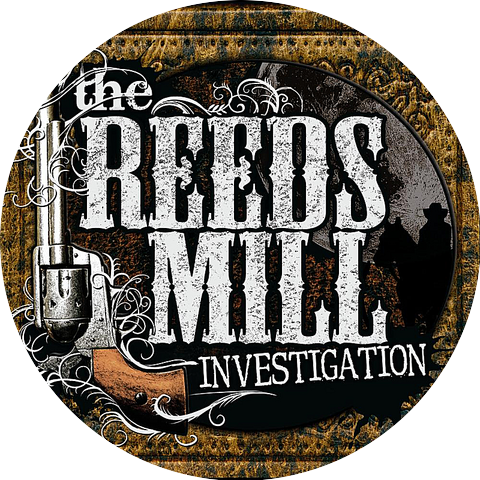 The Reeds Mill Investigation