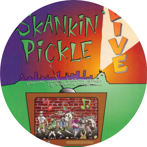 Skankin' Pickle