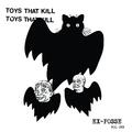 Toys That Kill