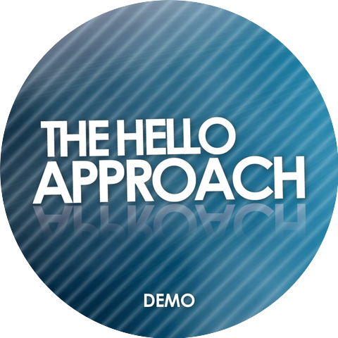 The Hello Approach