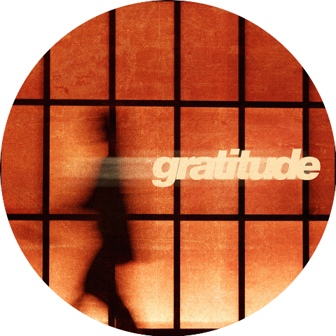 Gratitude