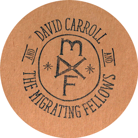David Carroll, The Migrating Fellows
