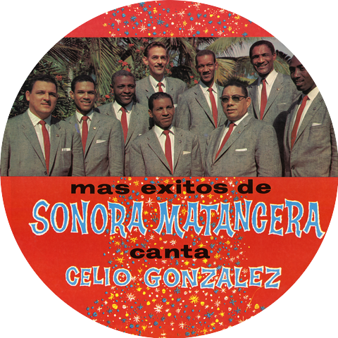 Sonora Matancera Y Celio Gonzalez