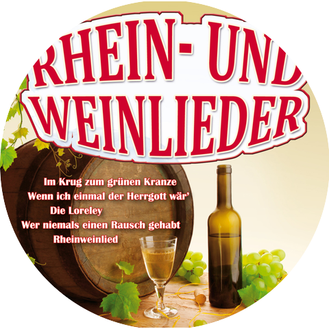 Rhein- und Weinlieder