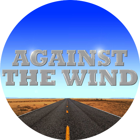Against The Wind