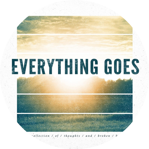Everything Goes