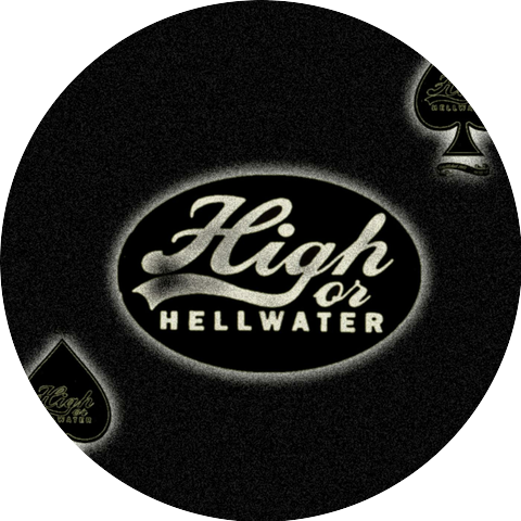 High or Hellwater