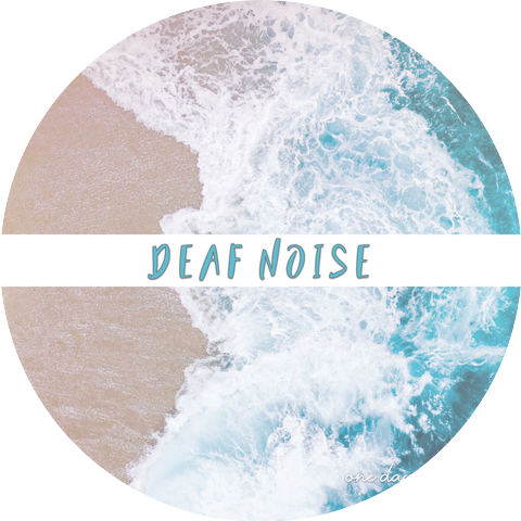 Deaf Noise