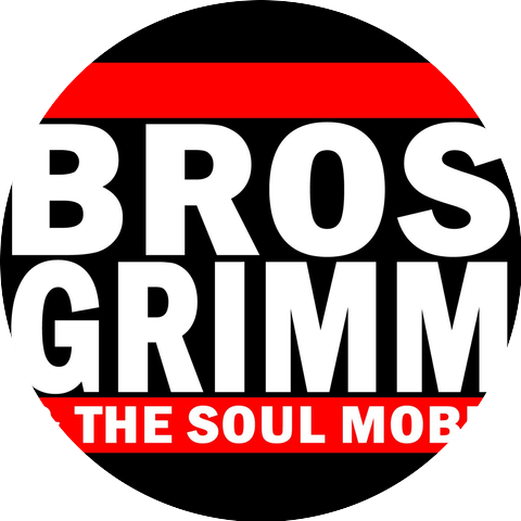 Bros. Grimm & The Soul Mobb