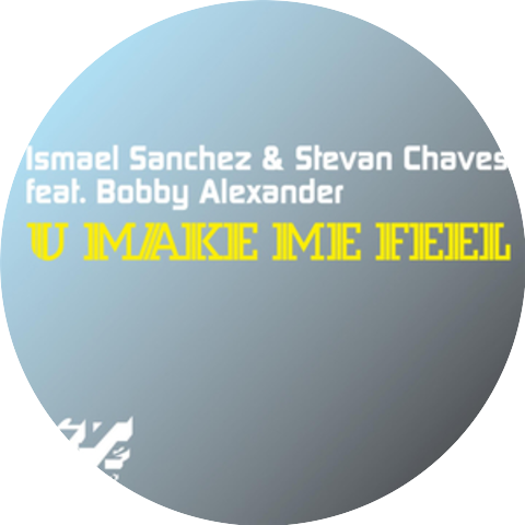 Ismael Sanchez & Stevan Chaves