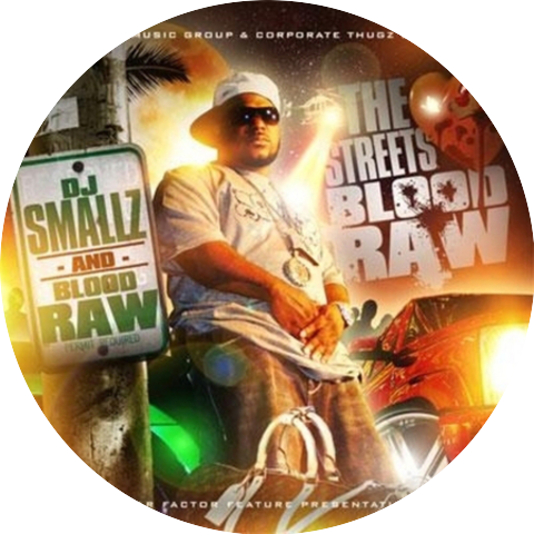 Blood Raw and DJ Smallz