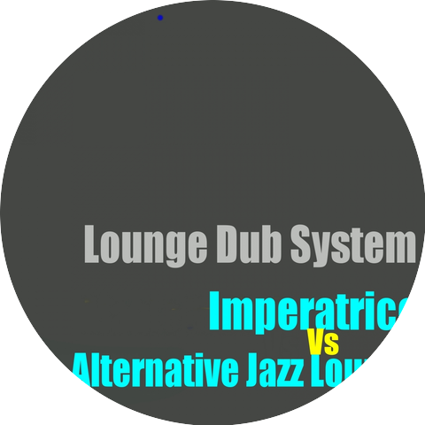 Imperatrice, Alternative Jazz Lounge