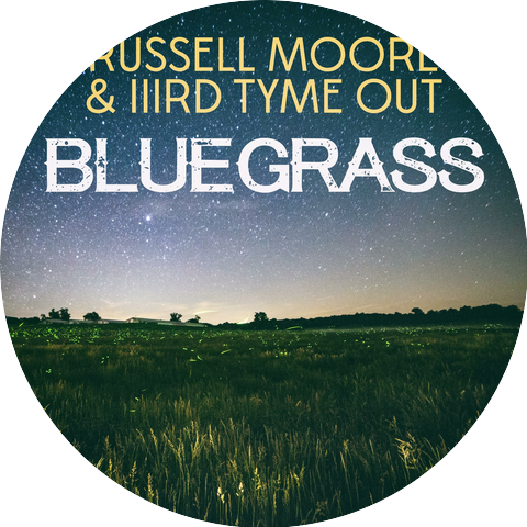 Russell Moore & IIIrd Tyme Out