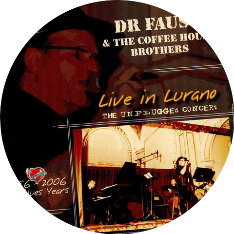 Dr. Faust & The Coffee House Brothers
