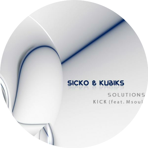 Sicko and Kubiks