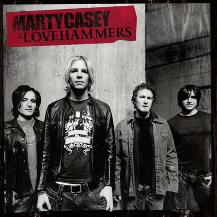 Marty Casey & Lovehammers