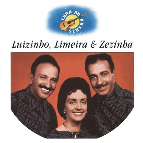 Luizinho, Limeira & Zezinha