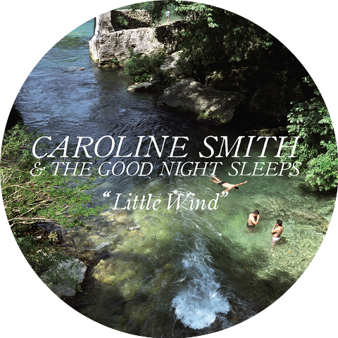 Caroline Smith & the Good Night Sleeps