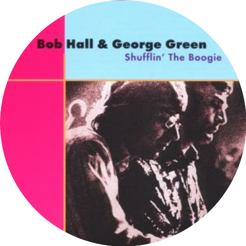 Bob Hall & George Green