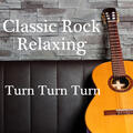 Classic Rock Relaxing