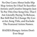 Menace O.B.E.Z. & HADES (Hungry Artists Don't Ever Stop)