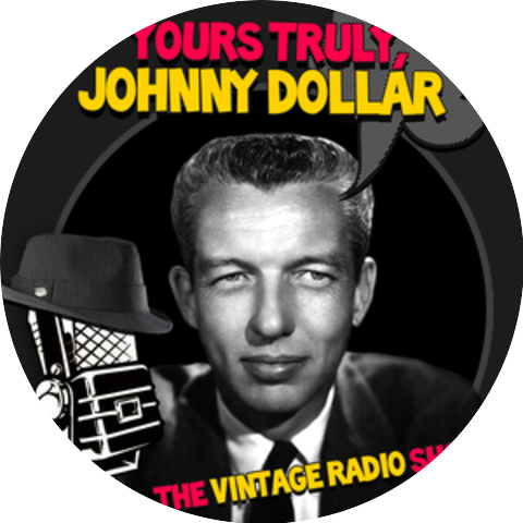 Yours Truly, Johnny Dollar