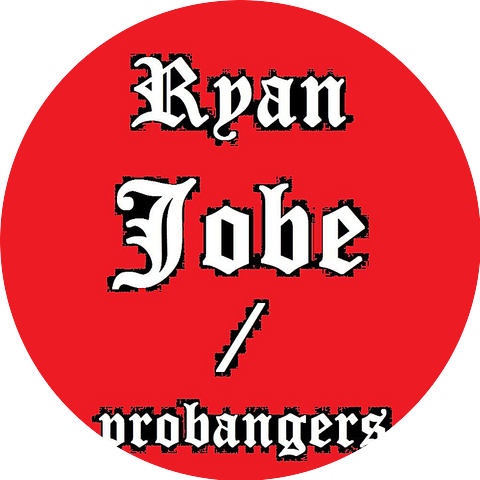 Ryan Jobe & Probangers