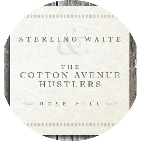 Sterling Waite & the Cotton Avenue Hustlers