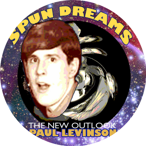 Paul Levinson and the New Outlook With Stu Nitekman & Ira Margolis