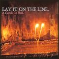 Lay It On The Line