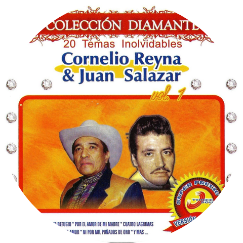 Cornelio Reyna & Juan Salazar