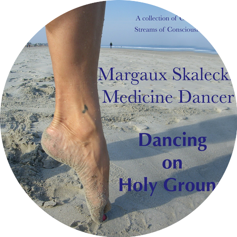 Margaux Skalecki Medicine Dancer