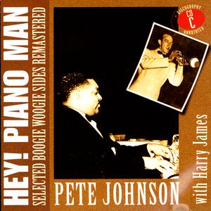 Pete Johnson, Harry James
