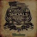 Muscle Shoals Revival