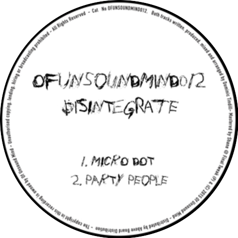 Disintegrate