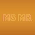 MS MR