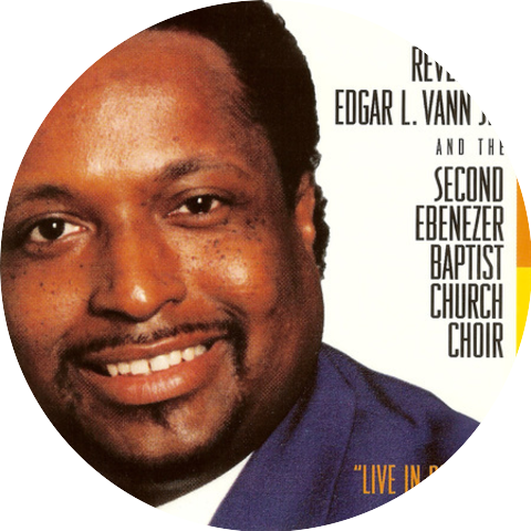 Rev. Edgar L. Vann Jr. & the Second Ebenezer Baptist Church Choir
